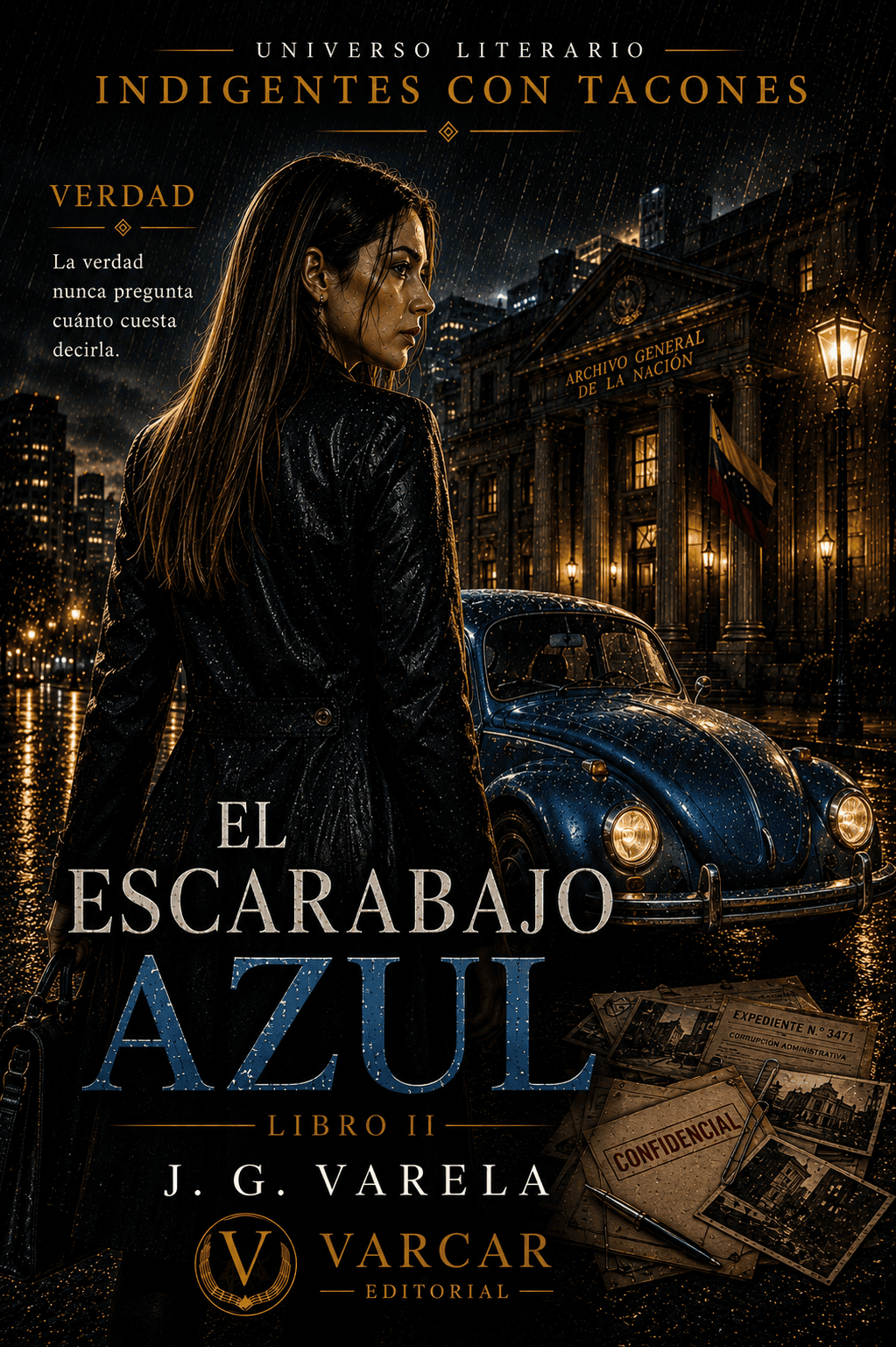 El Escarabajo Azul — Libro II de Indigentes con Tacones