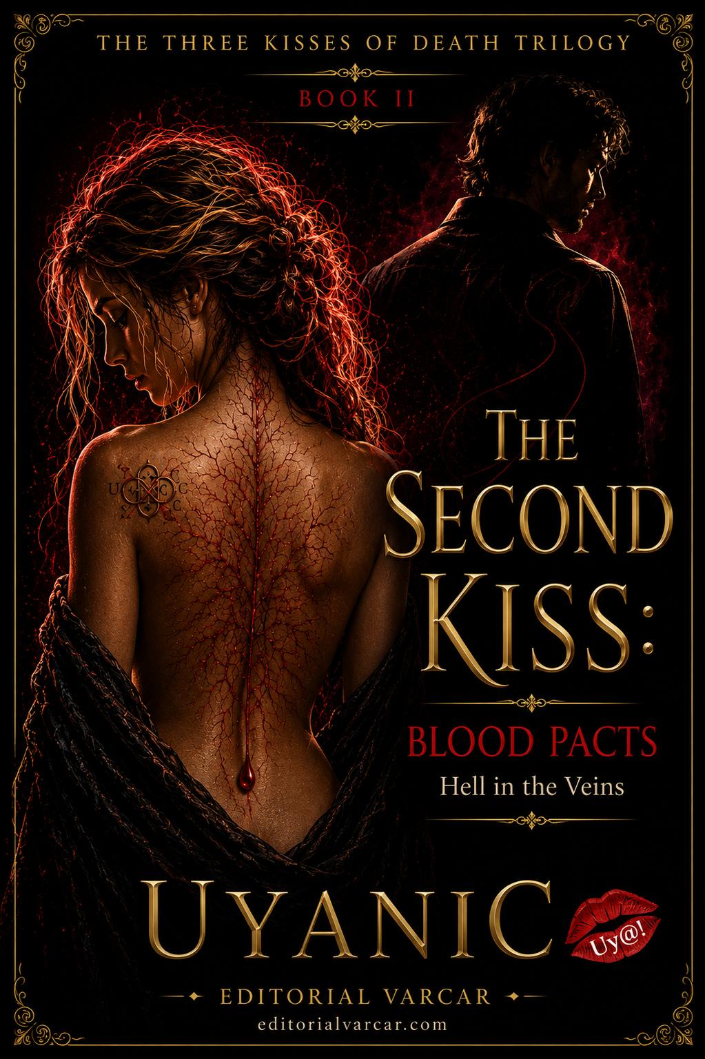 The Second Kiss: Blood Pacts