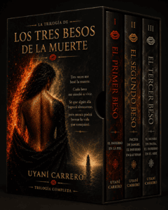 Los Tres Besos de la Muerte - La Trilogía